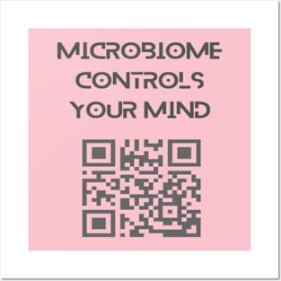 Microbiome controls your mind. Posters and Art